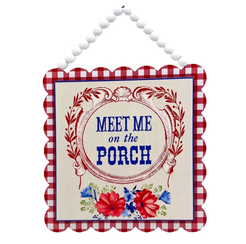 COPY - Pioneer Woman Meet Me On The Porch Sign
